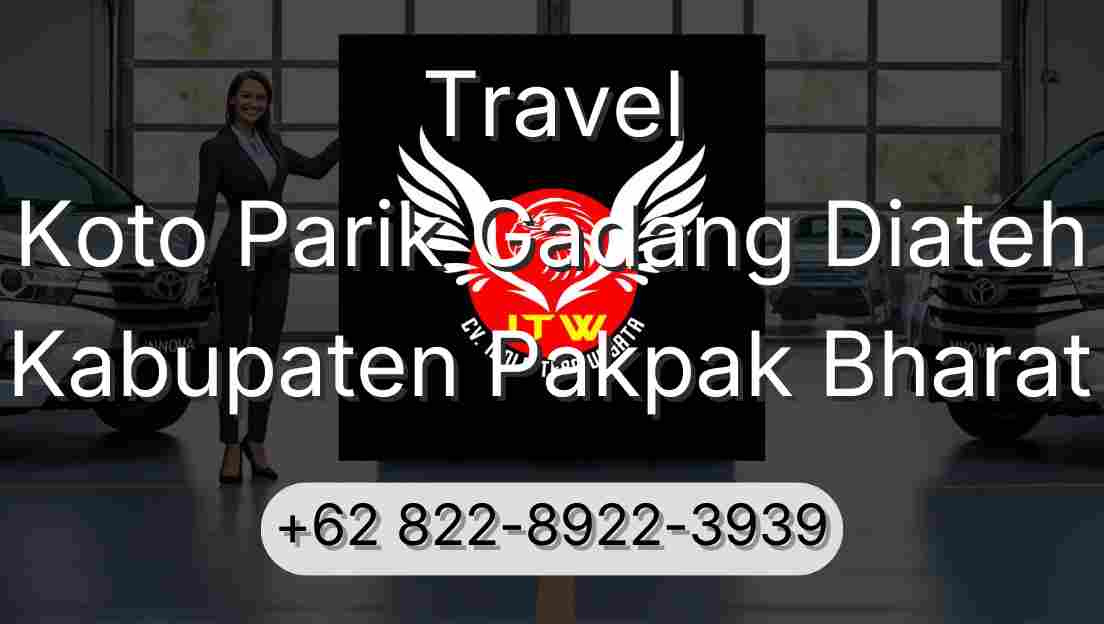 Travel Koto Parik Gadang Diateh Kabupaten Pakpak Bharat
