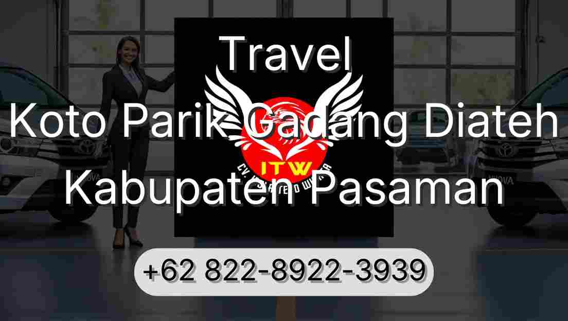 Travel Koto Parik Gadang Diateh Kabupaten Pasaman