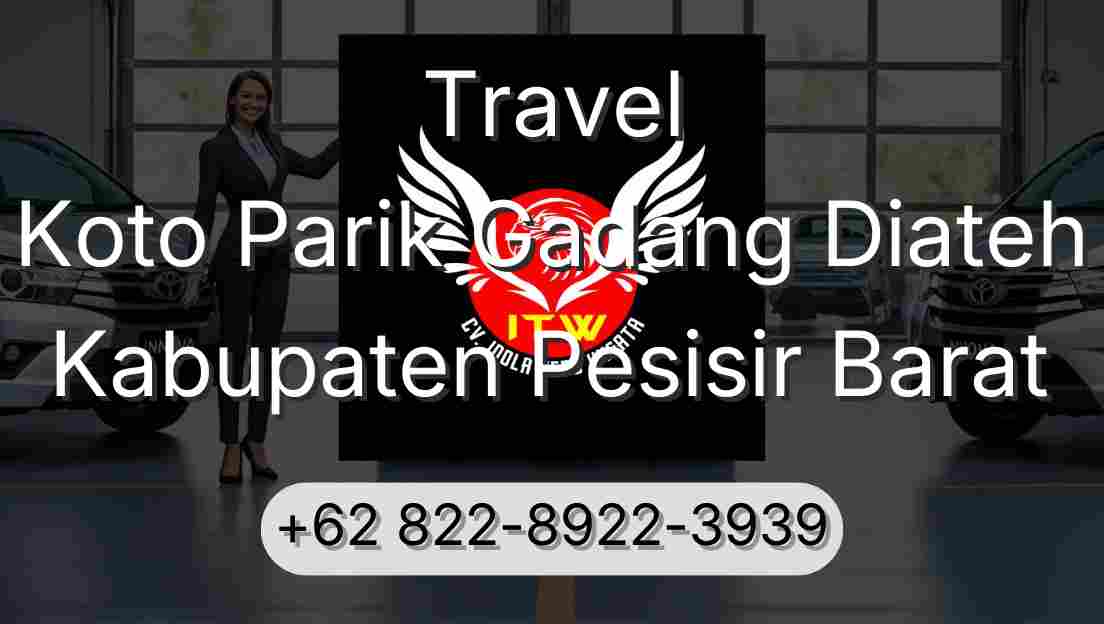 Travel Koto Parik Gadang Diateh Kabupaten Pesisir Barat