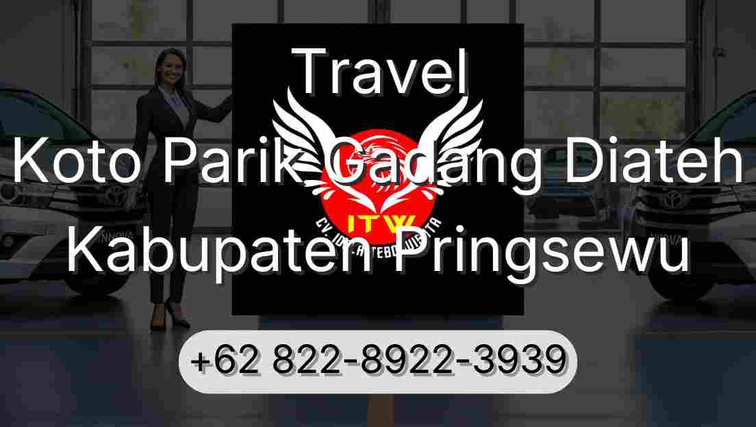 Travel Koto Parik Gadang Diateh Kabupaten Pringsewu