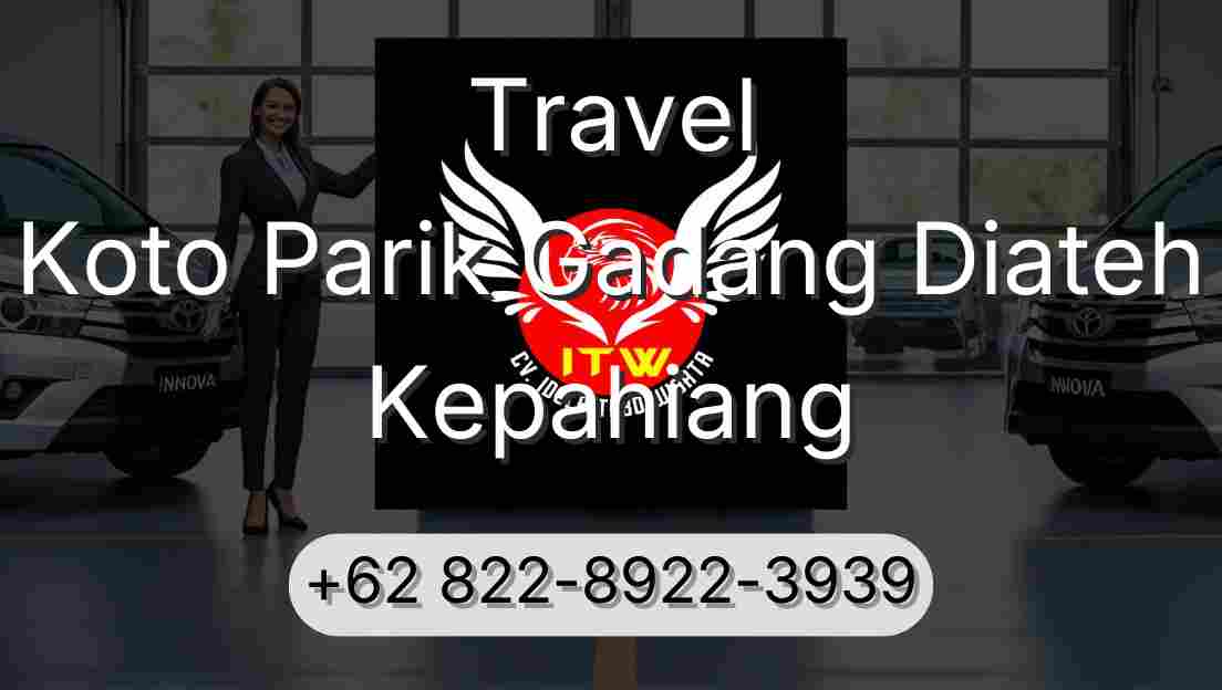 Travel Koto Parik Gadang Diateh Kepahiang