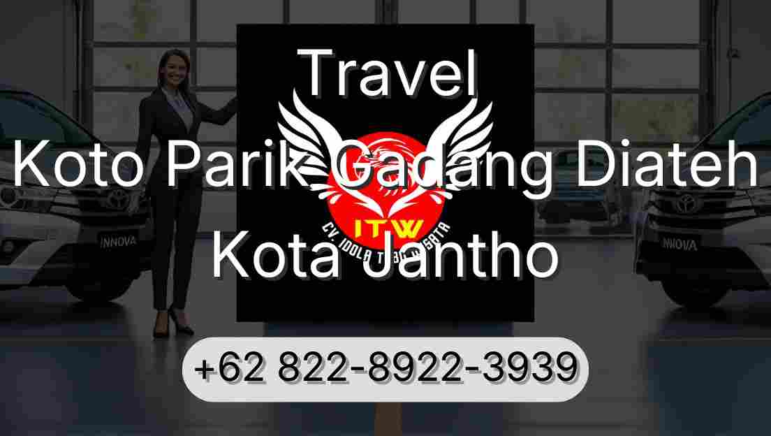 Travel Koto Parik Gadang Diateh Kota Jantho