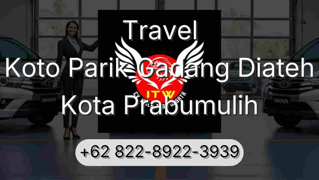 Travel Koto Parik Gadang Diateh Kota Prabumulih