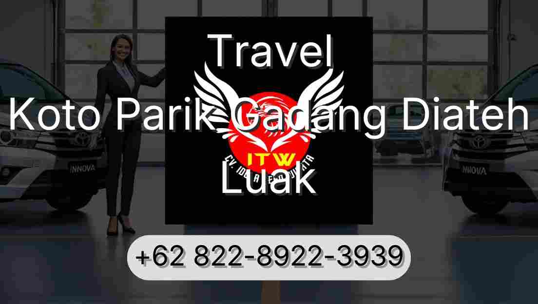 Travel Koto Parik Gadang Diateh Luak