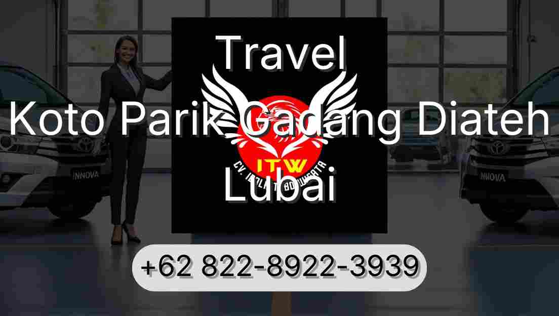 Travel Koto Parik Gadang Diateh Lubai