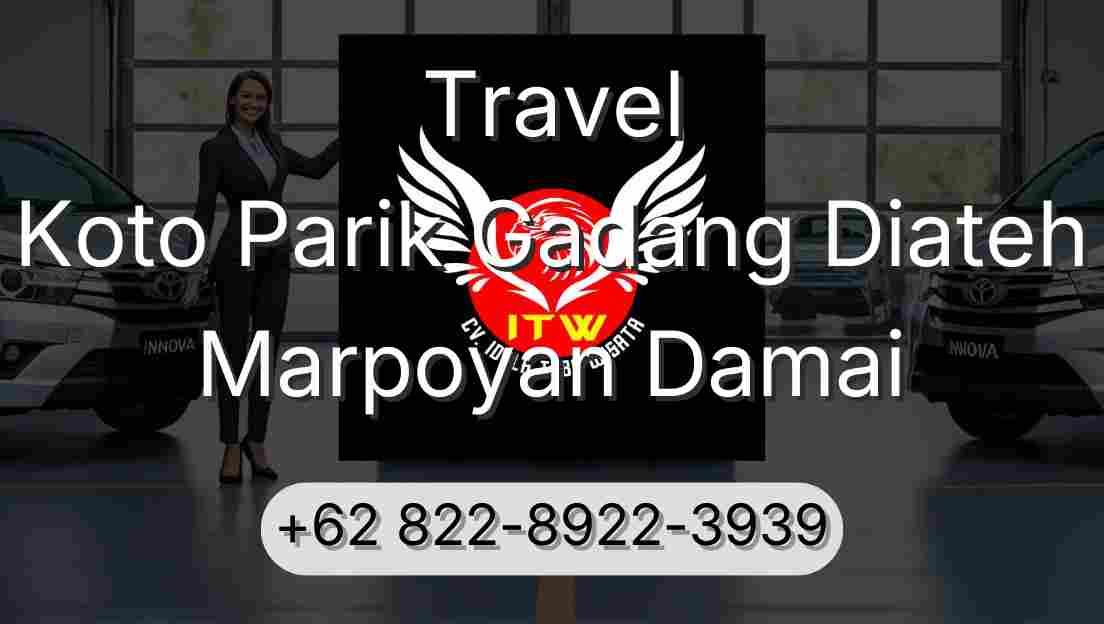 Travel Koto Parik Gadang Diateh Marpoyan Damai