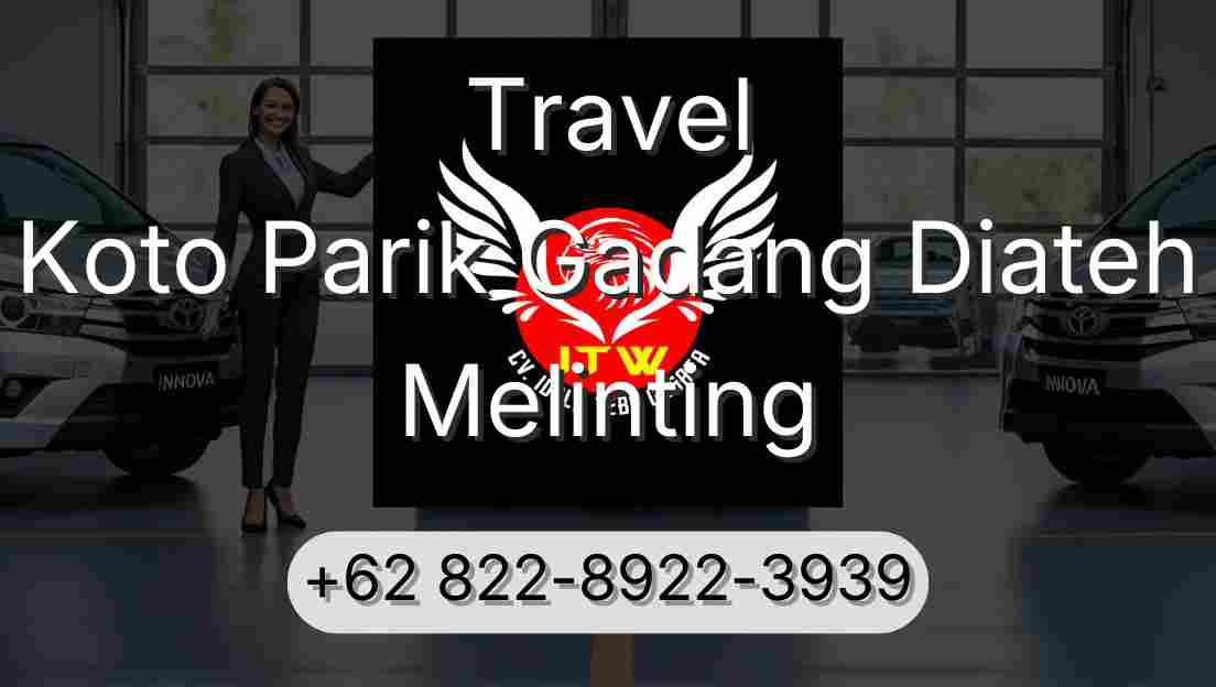 Travel Koto Parik Gadang Diateh Melinting