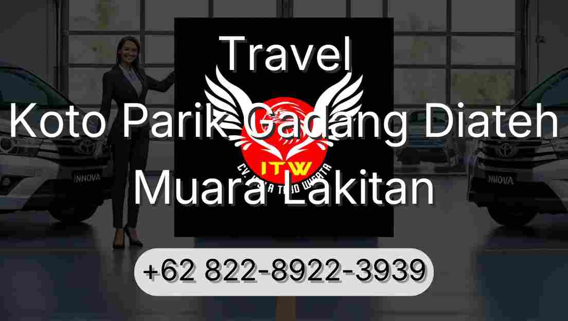 Travel Koto Parik Gadang Diateh Muara Lakitan