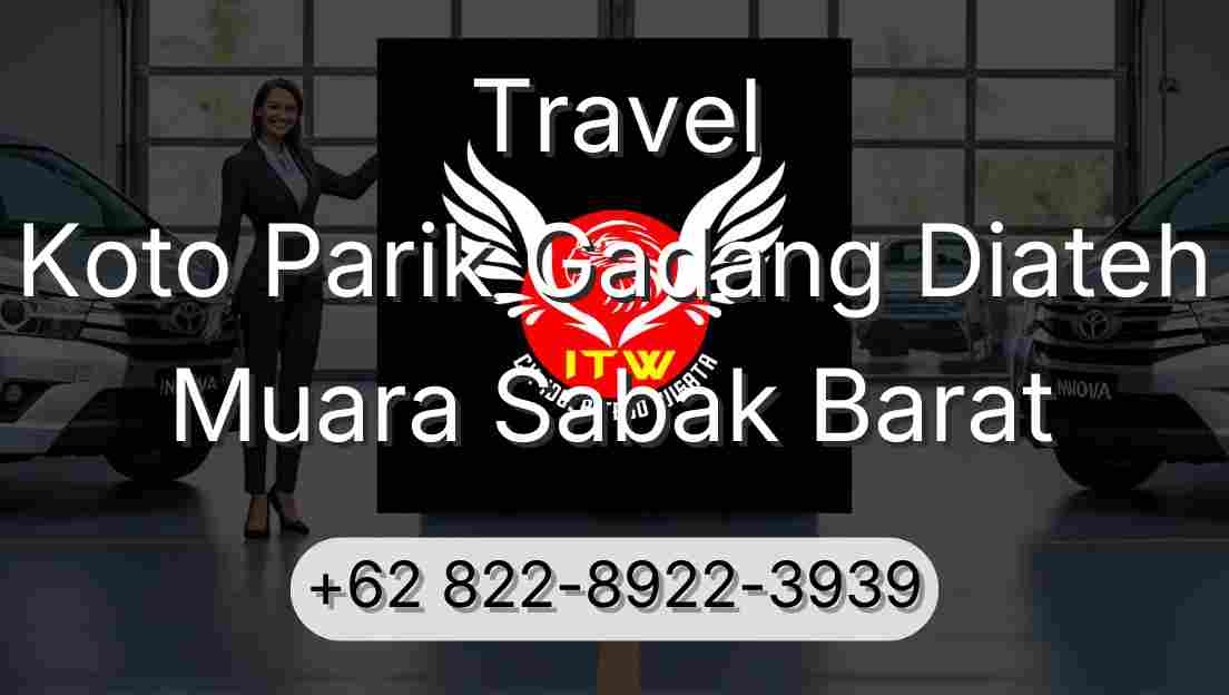 Travel Koto Parik Gadang Diateh Muara Sabak Barat