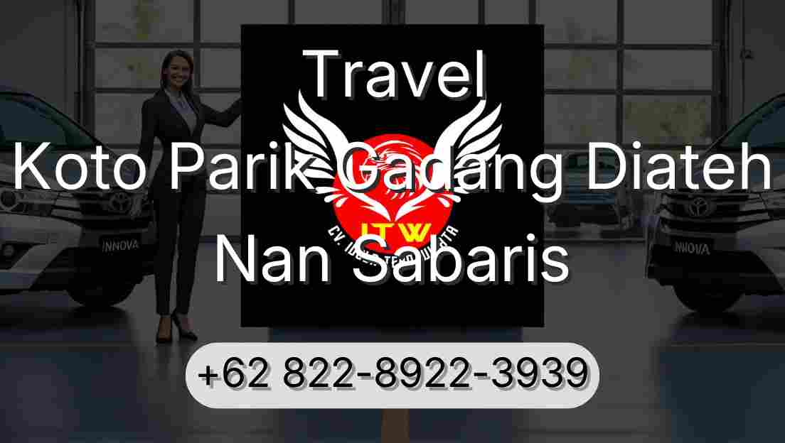 Travel Koto Parik Gadang Diateh Nan Sabaris