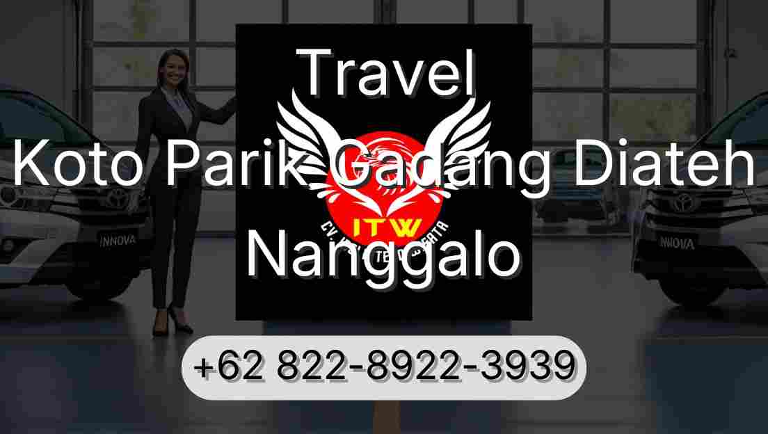 Travel Koto Parik Gadang Diateh Nanggalo