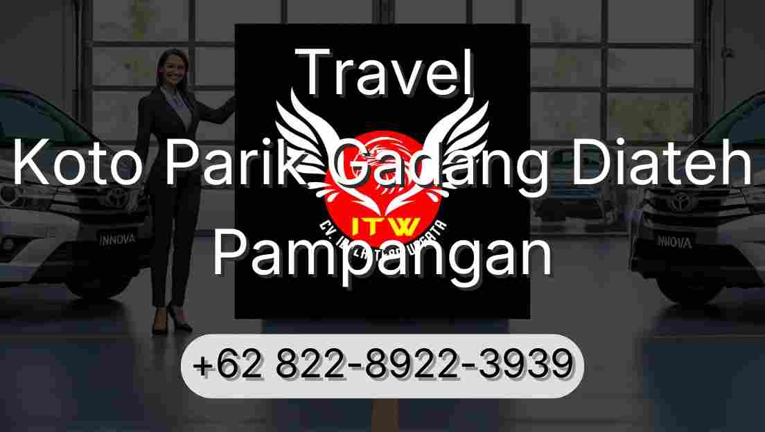Travel Koto Parik Gadang Diateh Pampangan