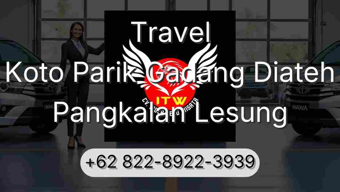 Travel Koto Parik Gadang Diateh Pangkalan Lesung
