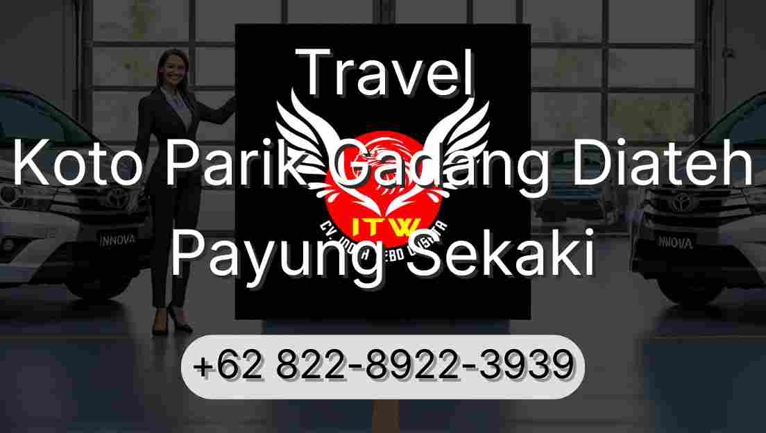 Travel Koto Parik Gadang Diateh Payung Sekaki