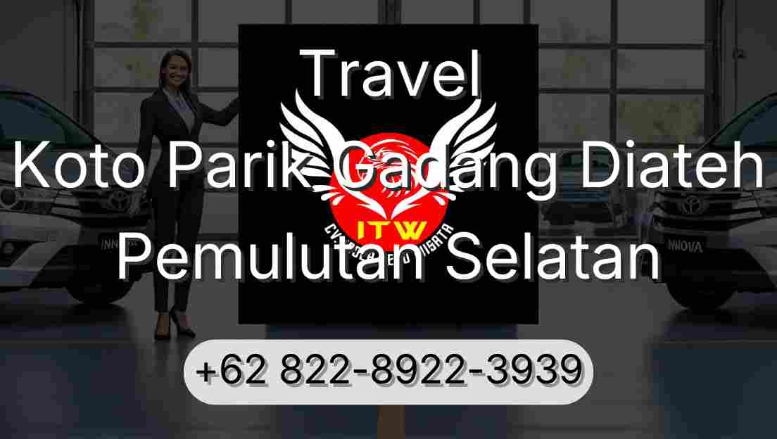 Travel Koto Parik Gadang Diateh Pemulutan Selatan