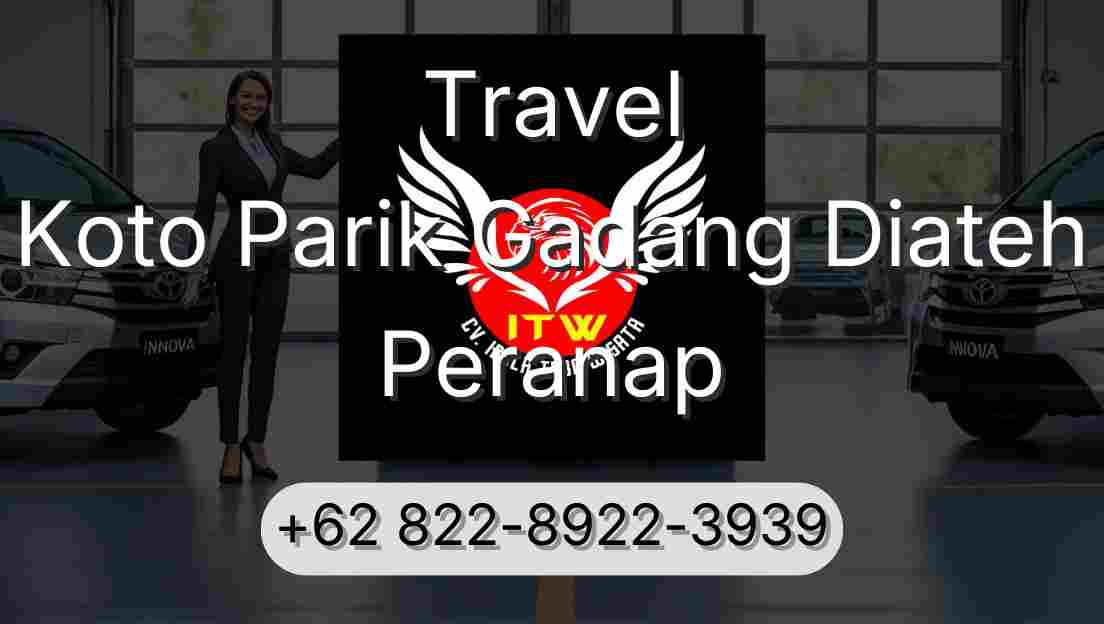 Travel Koto Parik Gadang Diateh Peranap