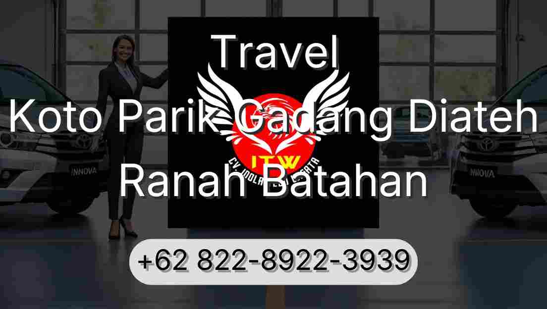 Travel Koto Parik Gadang Diateh Ranah Batahan