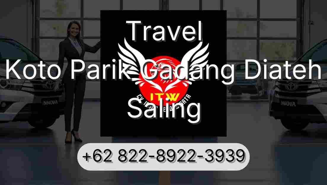 Travel Koto Parik Gadang Diateh Saling