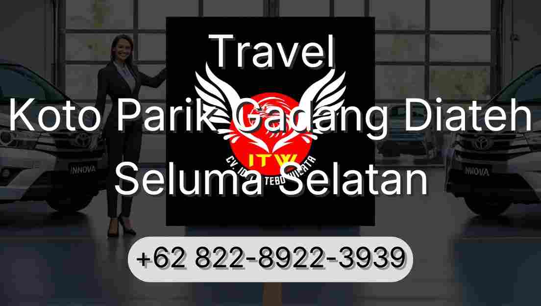 Travel Koto Parik Gadang Diateh Seluma Selatan