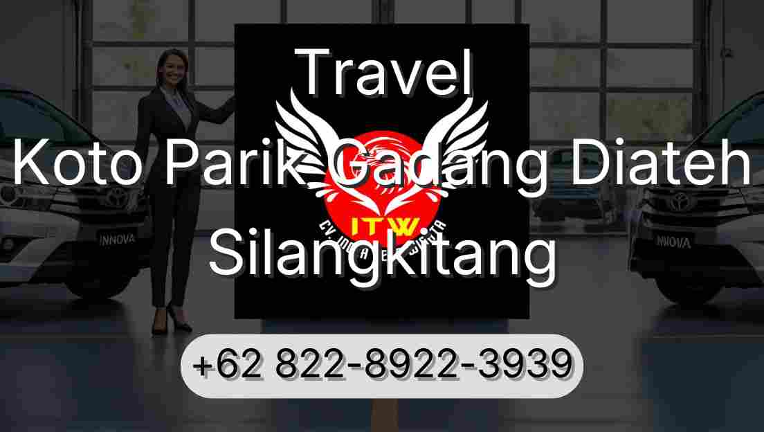 Travel Koto Parik Gadang Diateh Silangkitang