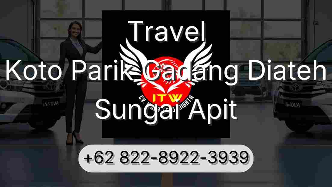 Travel Koto Parik Gadang Diateh Sungai Apit