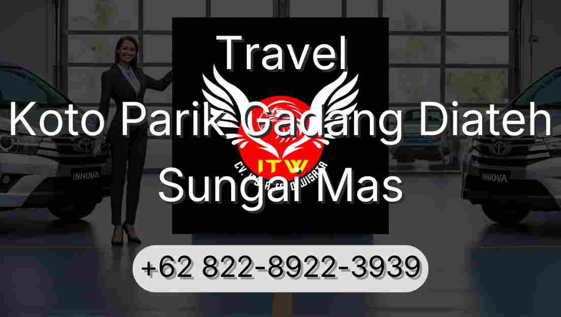 Travel Koto Parik Gadang Diateh Sungai Mas