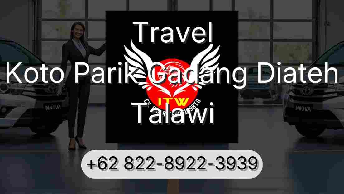Travel Koto Parik Gadang Diateh Talawi