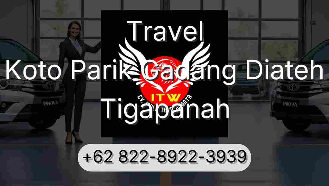 Travel Koto Parik Gadang Diateh Tigapanah