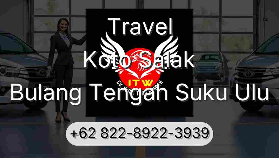 Travel Koto Salak Bulang Tengah Suku Ulu
