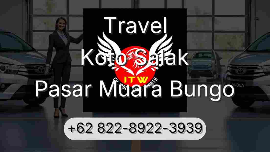 Travel Koto Salak Pasar Muara Bungo
