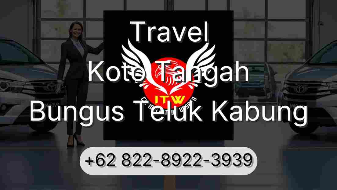 Travel Koto Tangah Bungus Teluk Kabung