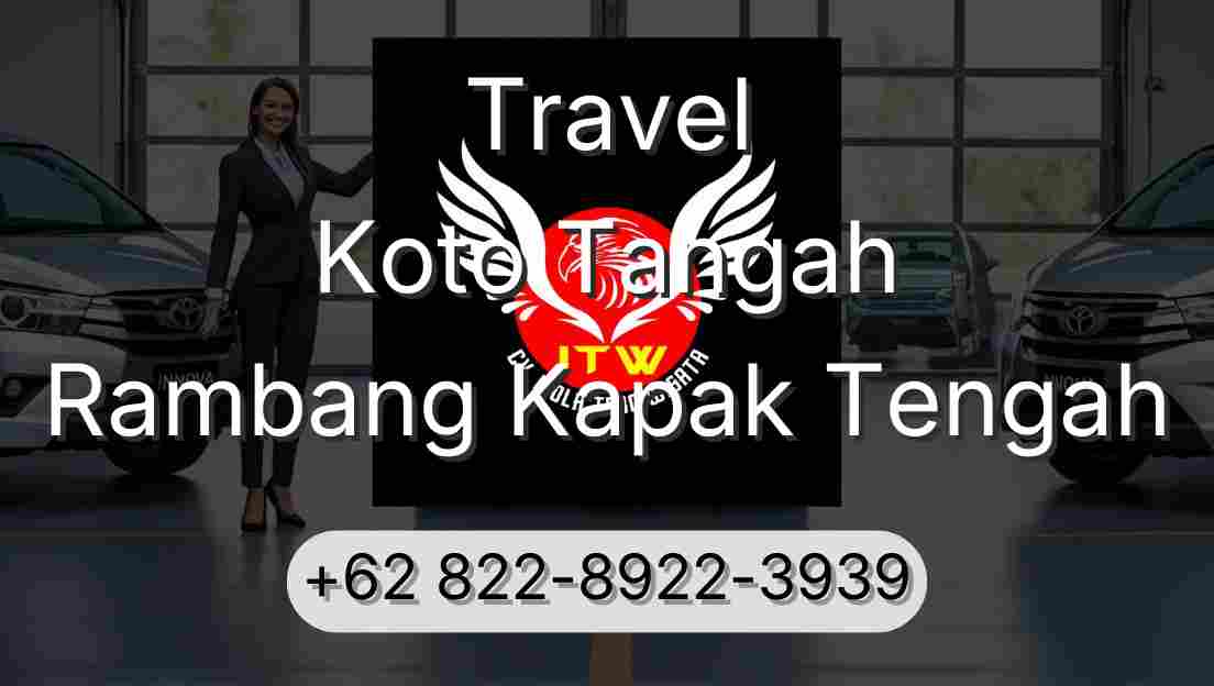 Travel Koto Tangah Rambang Kapak Tengah