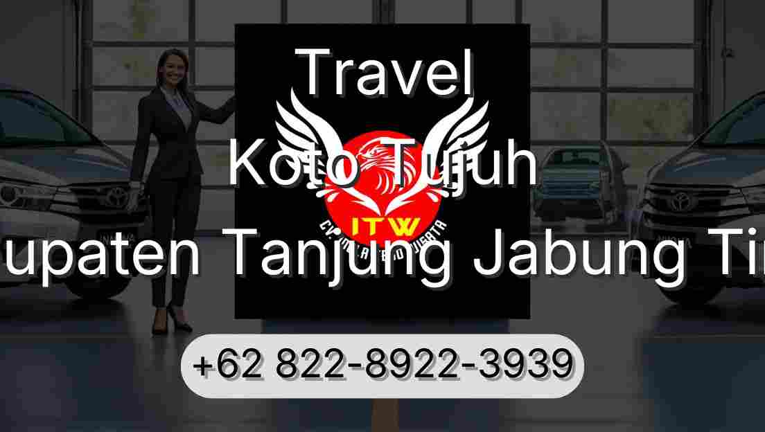 Travel Koto Tujuh Kabupaten Tanjung Jabung Timur