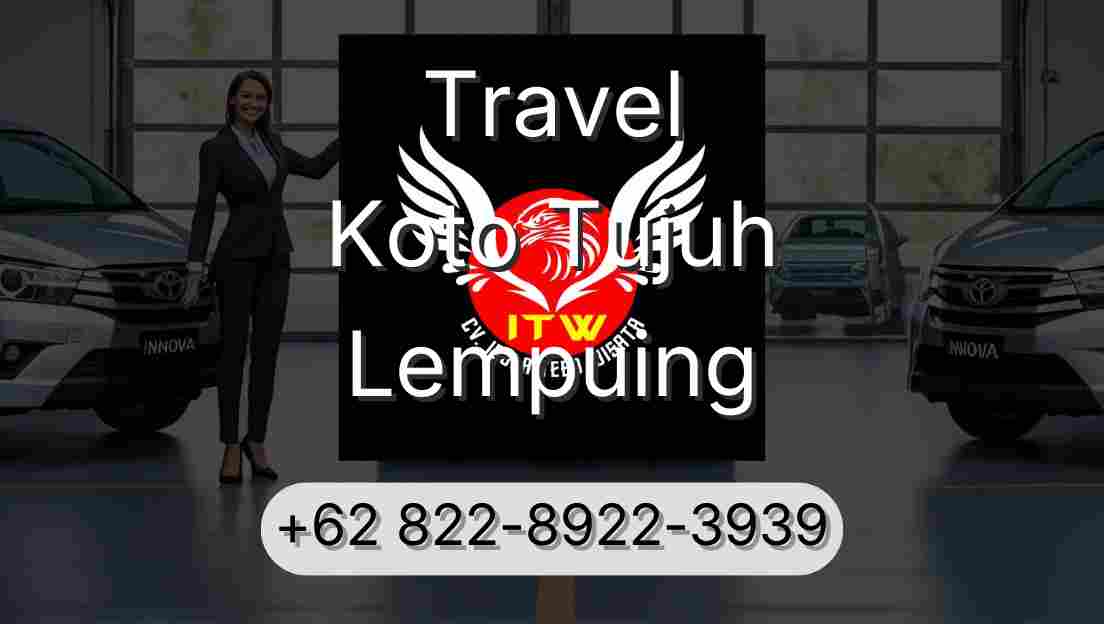 Travel Koto Tujuh Lempuing