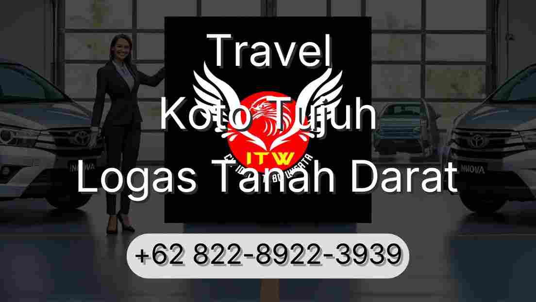 Travel Koto Tujuh Logas Tanah Darat