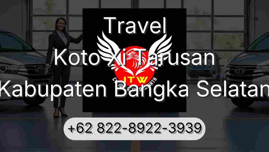 Travel Koto Xi Tarusan Kabupaten Bangka Selatan