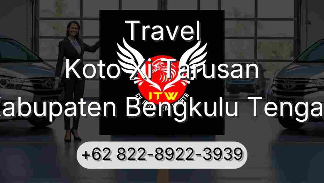 Travel Koto Xi Tarusan Kabupaten Bengkulu Tengah