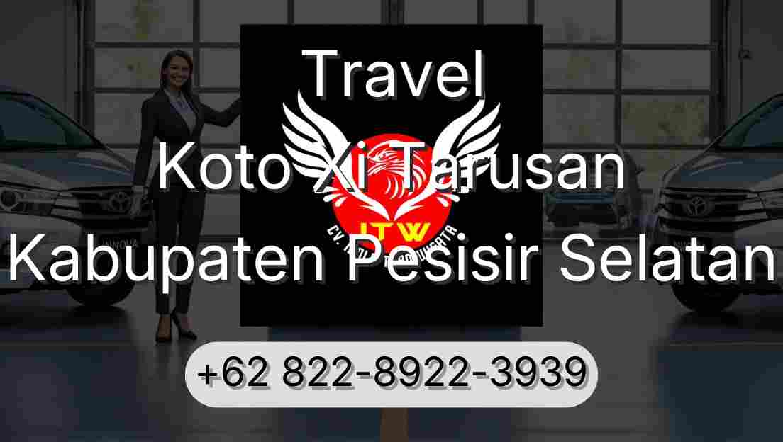 Travel Koto Xi Tarusan Kabupaten Pesisir Selatan