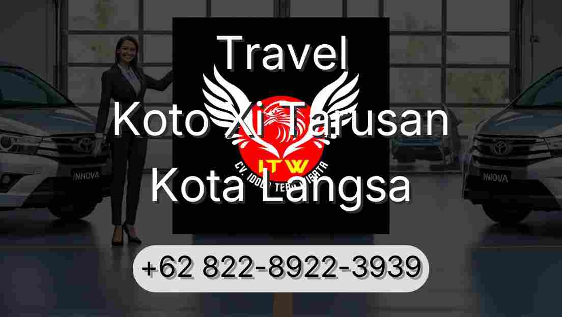 Travel Koto Xi Tarusan Kota Langsa