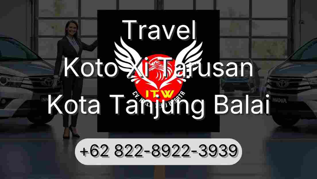Travel Koto Xi Tarusan Kota Tanjung Balai