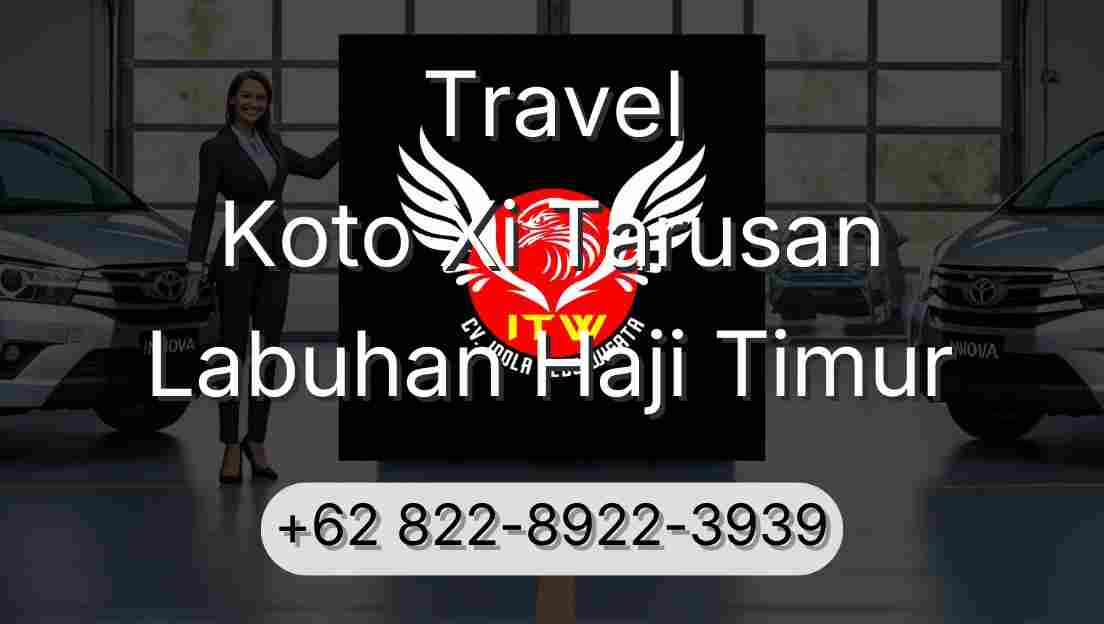 Travel Koto Xi Tarusan Labuhan Haji Timur