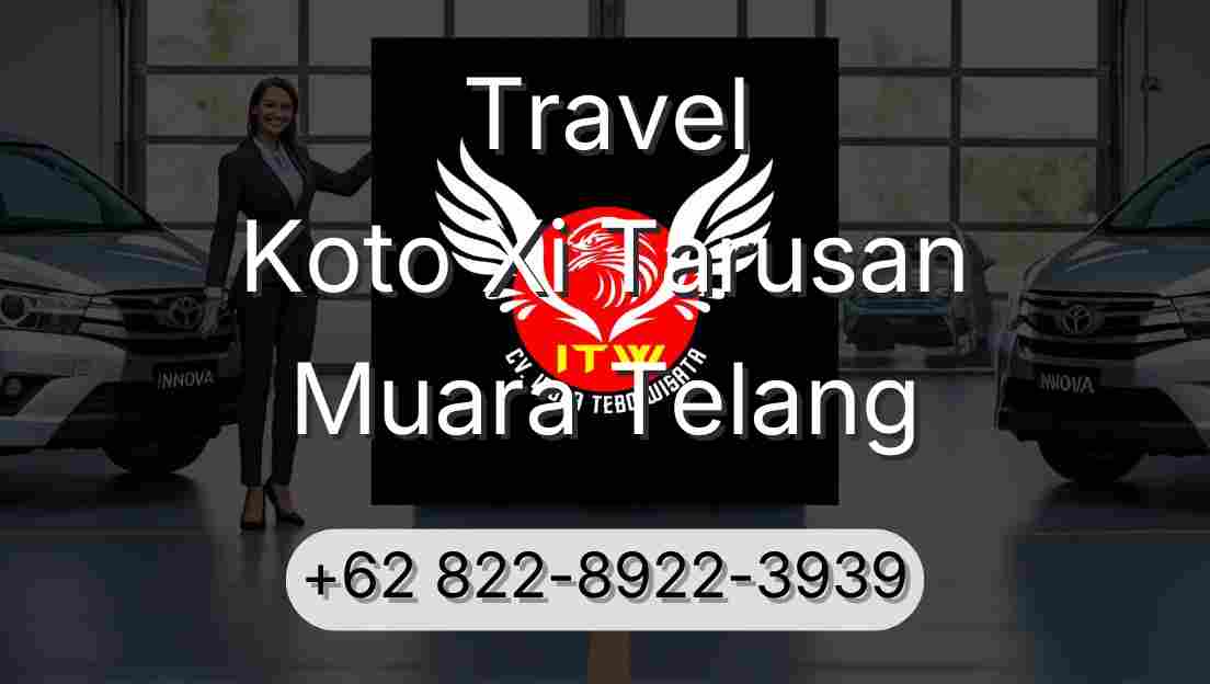 Travel Koto Xi Tarusan Muara Telang