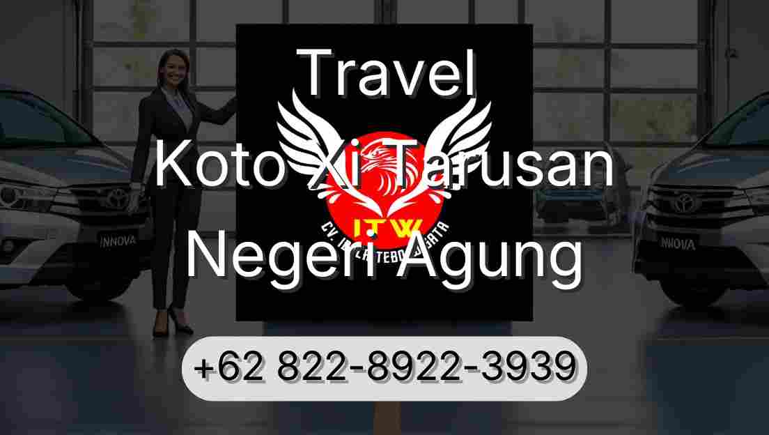 Travel Koto Xi Tarusan Negeri Agung