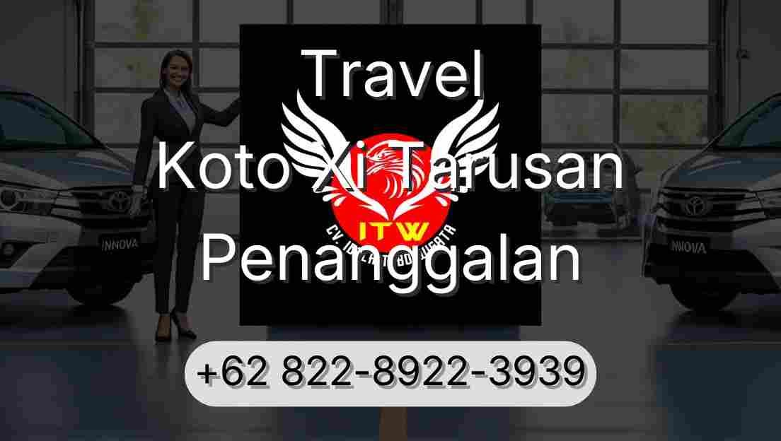 Travel Koto Xi Tarusan Penanggalan