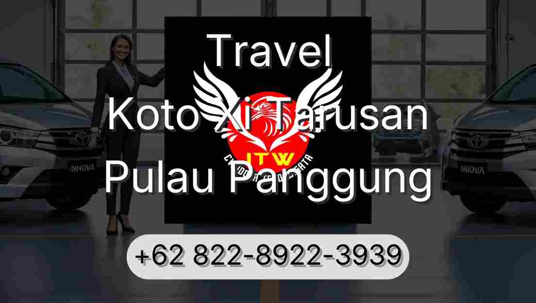 Travel Koto Xi Tarusan Pulau Panggung