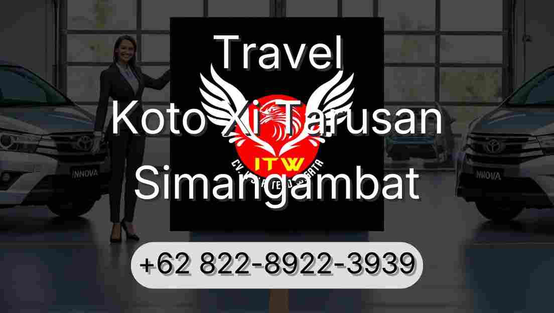 Travel Koto Xi Tarusan Simangambat