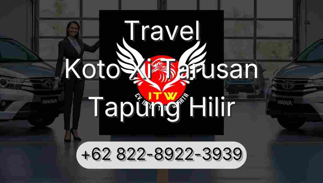 Travel Koto Xi Tarusan Tapung Hilir