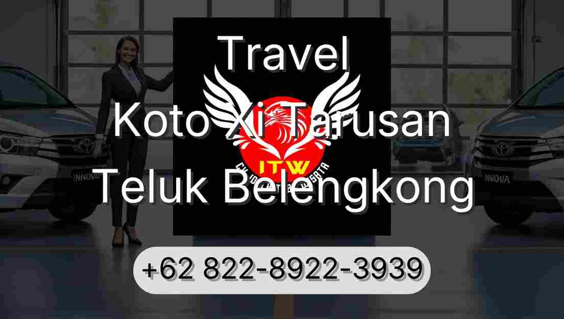 Travel Koto Xi Tarusan Teluk Belengkong