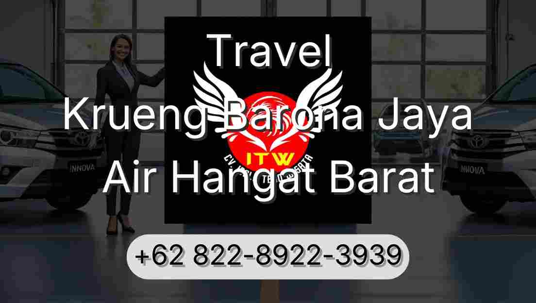 Travel Krueng Barona Jaya Air Hangat Barat