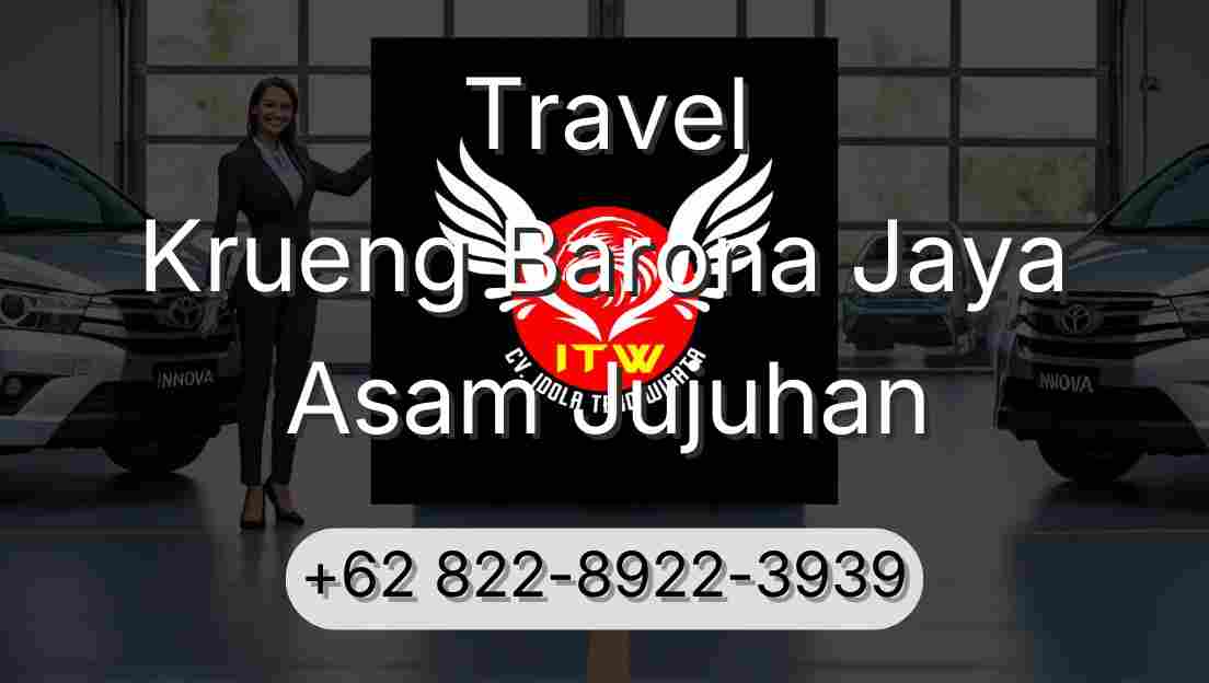 Travel Krueng Barona Jaya Asam Jujuhan